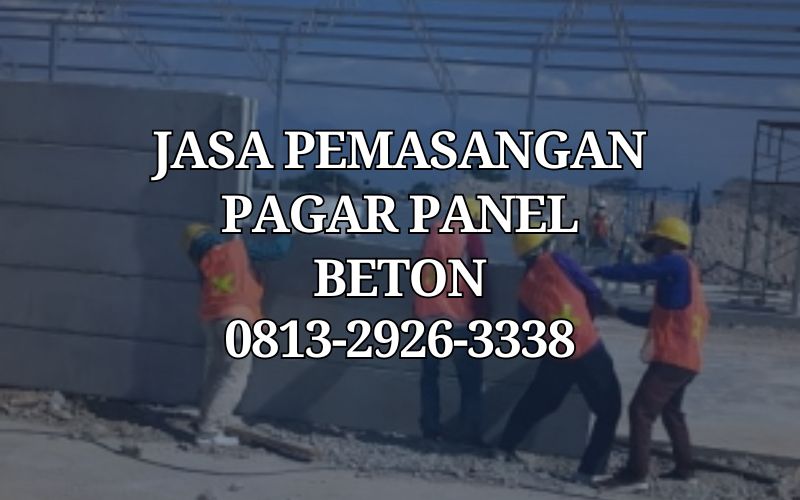 Jasa Pemasangan Pagar Panel Beton Per Meter